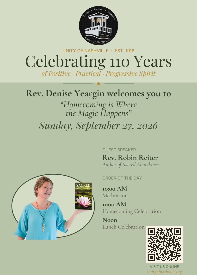 Invitation: Celebrating 110 Years. Rev. Denise Yeargin welcomes you to Homecoming is Where the Magic Happens, Sunday 27 September 2026, guest speaker Rev. Robin Reiter. 10 AM meditation, 11 AM celebration, noon lunch.